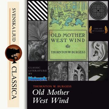 Old Mother West Wind audiobook, Thornton W. Burgess
