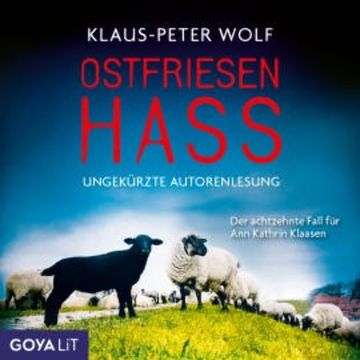 Ostfriesenhass [Ostfriesenkrimis, Band 18 (Ungekürzt)] audiobook, Klaus-Peter Wolf