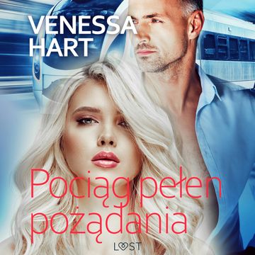Pociąg pełen pożądania – opowiadanie erotyczne audiobook, Venessa Hart