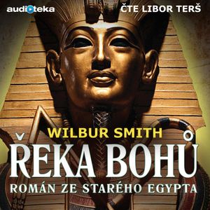 Řeka bohů, Wilbur Smith