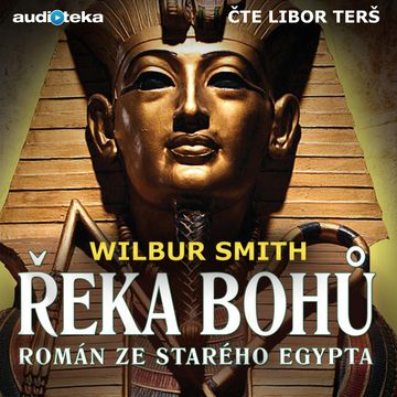 Řeka bohů, Wilbur Smith
