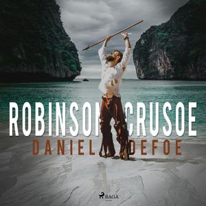 Robinson Crusoe, Daniel Defoe