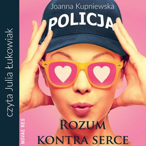 Rozum kontra serce, Joanna Kupniewska