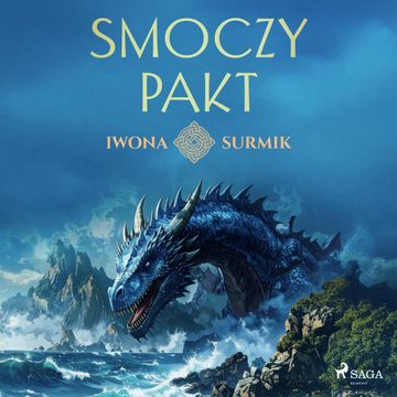 Smoczy pakt audiobook, Iwona Surmik