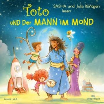 Toto und der Mann im Mond audiobook, Julia Röntgen