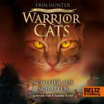 Warrior Cats - Das gebrochene Gesetz. Schleier aus Schatten audiobook, Erin Hunter