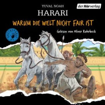 Warum die Welt nicht fair ist, Yuval Noah Harari