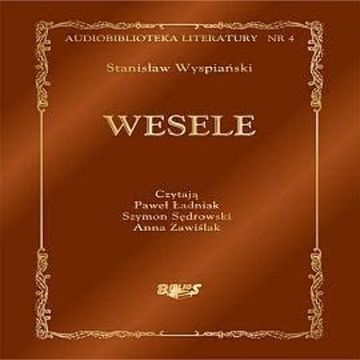 Wesele audiobook, Stanisław Wyspiański