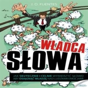 Władca Słowa, J.D. Fuentes