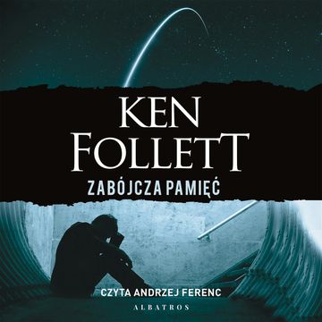 Zabójcza pamięć audiobook, Ken Follett