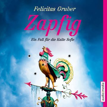 Zapfig audiobook, Felicitas Gruber