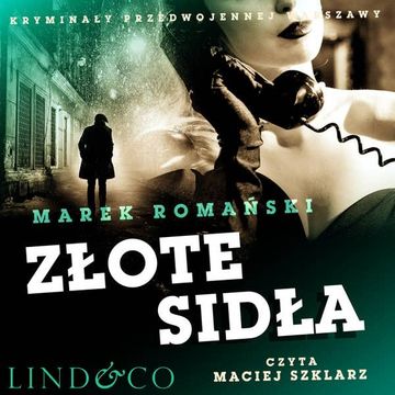 Złote sidła audiobook, Marek Romański