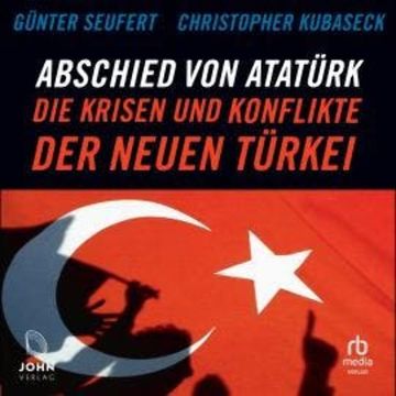 Abschied von Atatürk audiobook, Christopher Kubaseck, Günter Seufert