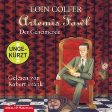 Artemis Fowl - Der Geheimcode audiobook, Eoin Colfer