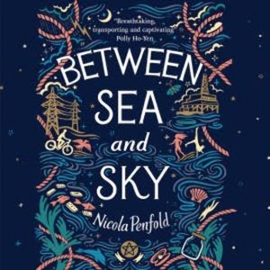 Between Sea and Sky, Nicola Penfold