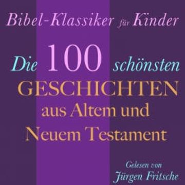 Bibel-Klassiker für Kinder audiobook, Nina Reymann