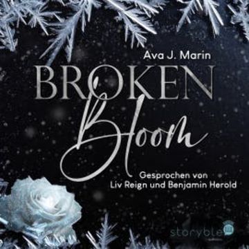 Broken Bloom audiobook, Ava J. Marin