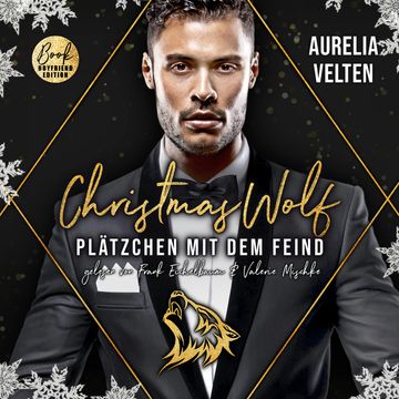 Christmas Wolf: Plätzchen mit dem Feind - Märchenhafte Weihnachten, Band 1 (ungekürzt) audiobook, Aurelia Velten