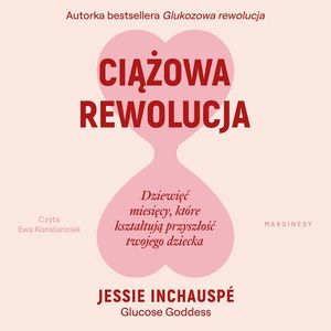 Ciążowa rewolucja, Jessie Inchauspé