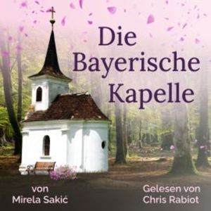 Die Bayerische Kapelle, Mirela Sakic