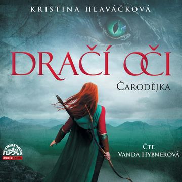Dračí oči - Čarodějka audiobook, Kristina Hlaváčková