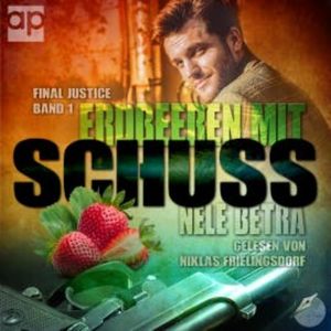 Erdbeeren mit Schuss, Nele Betra