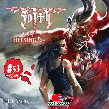 Kampf der Giganten (Faith - The Van Helsing Chronicles 53) audiobook, Simeon Hrissomallis