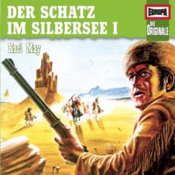 Folge 31: Der Schatz im Silbersee 1 audiobook, Karl May
