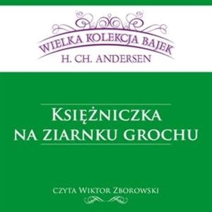 Księżniczka na ziarnku grochu, Hans Christian Andersen