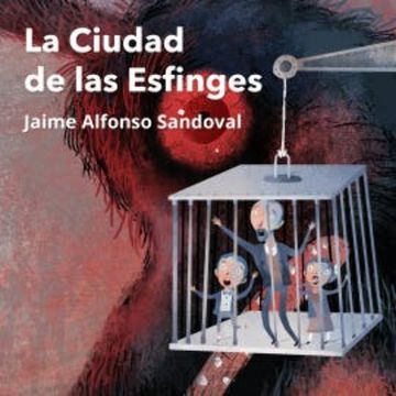 La Ciudad de las Esfinges audiobook, Jaime Alfonso Sandoval