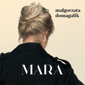 Mara, Małgorzata Domagalik