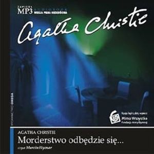 Morderstwo odbędzie się..., Agatha Christie