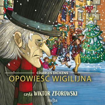 Opowieść wigilijna audiobook, Charles Dickens