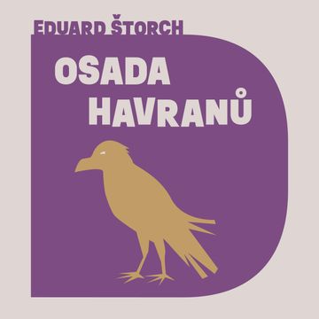Osada Havranů audiobook, Eduard Štorch