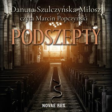 Podszepty audiobook, Danuta Szulczyńska-Miłosz