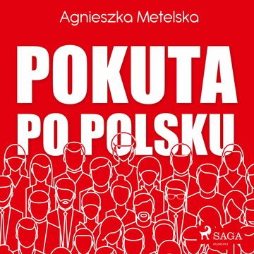 Pokuta po polsku audiobook, Agnieszka Metelska