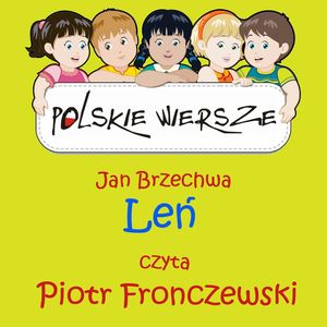 Polskie wiersze - Leń, Jan Brzechwa