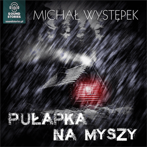 Pułapka na myszy, Michał Występek
