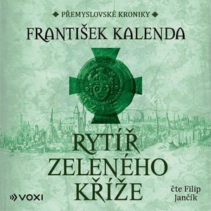 Rytíř zeleného kříže, František Kalenda