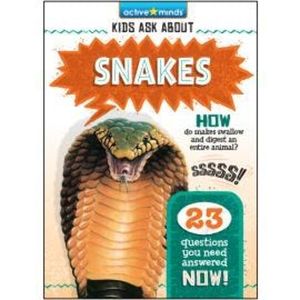 Snakes - Active Minds: Kids Ask About (Unabridged), Christopher Nicholas