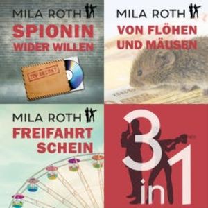 Spionin wider Willen | Bundle | Bände 1-3, Mila Roth