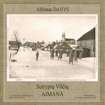 SUTRYPTŲ VILČIŲ AIMANA audiobook, Alfonsas Danys