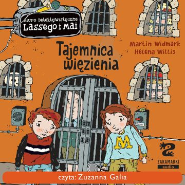 Biuro Detektywistyczne Lassego i Mai. Tajemnica więzienia audiobook, Martin Widmark