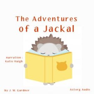 The Adventures of a Jackal, JM Gardner