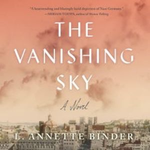 The Vanishing Sky, L. Annette Binder