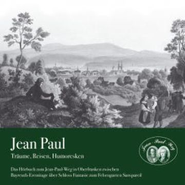 Träume, Reisen, Humoresken audiobook, Jean Paul