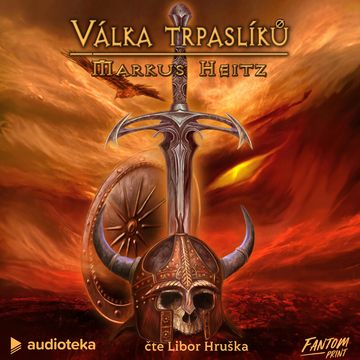 Válka trpaslíků audiobook, Markus Heitz