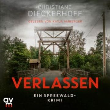Verlassen audiobook, Christiane Dieckerhoff