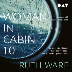 Woman in Cabin 10, Ruth Ware