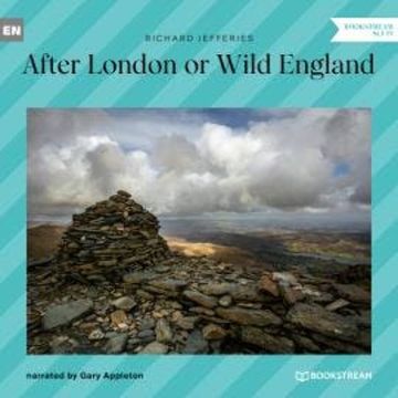 After London or Wild England (Unabridged) audiobook, Richard Jefferies